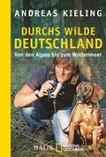 Cover: Durchs wilde Deutschland - Piper