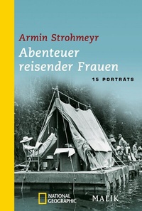Abbildung von: Abenteuer reisender Frauen - Piper