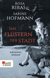 Abbildung von: Das Flüstern der Stadt - Rowohlt