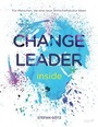 Cover: Change Leader inside - tao.de in Kamphausen Media GmbH