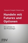 Cover: Handeln mit Futures und Optionen - FinanzBuch Verlag
