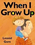 Cover: When I Grow Up - Scholastic US