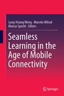 Cover: Seamless Learning in the Age of Mobile Connectivity - Springer