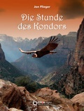 Cover: Die Stunde des Kondors - EDITION digital