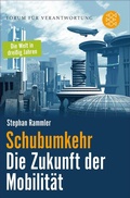 Cover: Schubumkehr - Die Zukunft der Mobilit&auml;t - S. Fischer