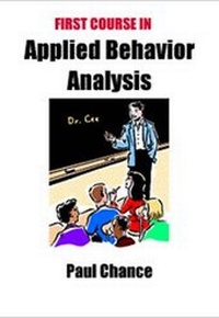 Enlarge image Cover: First Course in Applied Behavior Analysis - Brooks/Cole