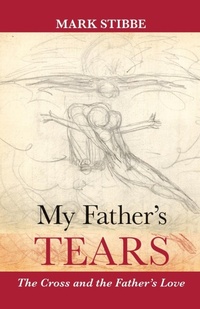 Enlarge image Cover: My Father's Tears - SPCK Publishing