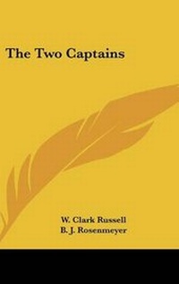 Abbildung von: The Two Captains - Kessinger Publishing