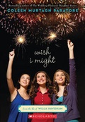 Cover: Wish I Might - Scholastic Paperbacks