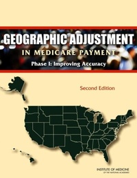 Abbildung von: Geographic Adjustment in Medicare Payment - National Academies Press