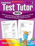 Cover: Standardized Test Tutor: Math, Grade 3 - Scholastic US