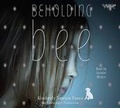 Cover: Beholding Bee - Listening Library