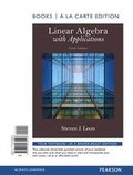 Cover: Linear Algebra with Applications, Books a la Carte Edition - Pearson