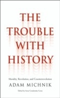 Cover: Trouble with History - Yale University Press