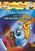 Cover: Thea Stilton and the Dragon's Code (Thea Stilton #1) - Scholastic US