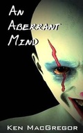 Cover: An Aberrant Mind - Sirens Call Publications