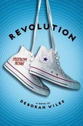 Cover: Revolution (the Sixties Trilogy #2) - Scholastic Press