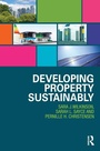Cover: Developing Property Sustainably - Routledge
