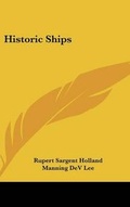 Cover: Historic Ships - Kessinger Publishing