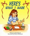 Cover: Here's What I Made - Rigby