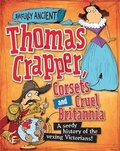 Cover: Awfully Ancient: Thomas Crapper, Corsets and Cruel Britannia - Wayland