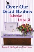 Cover: Over Our Dead Bodies: - Citadel Press