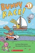 Cover: Bunny Race! - Scholastic US