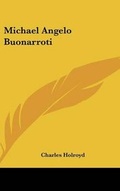 Cover: Michael Angelo Buonarroti - Kessinger Publishing