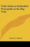Cover: Vedic India as Embodied Principally in the Rig-Veda - Kessinger Publishing Co