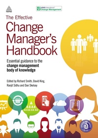 Abbildung von: The Effective Change Manager's Handbook - Kogan Page Ltd