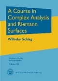 Cover: A Course in Complex Analysis and Riemann Surfaces - American Mathematical Society