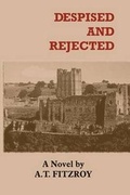 Cover: Despised and Rejected - Yogh & Thorn Press