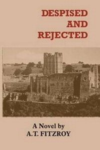 Enlarge image Cover: Despised and Rejected - Yogh & Thorn Press