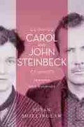 Cover: Carol and John Steinbeck - University of Nevada Press