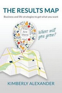 Enlarge image Cover: The Results Map - Kimberly Alexander, Inc