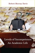 Cover: Levels of Incompetence - Lamar University Press