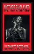Cover: Mother Enslaved - Sandra Black