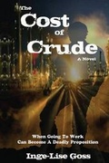 Cover: The Cost of Crude - Silver Tongue Press