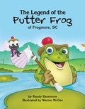 Cover: The Legend of the Putter Frog - Clifton Carriage House