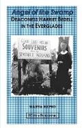 Cover: Angel of the Swamp; Deaconess Harriet Bedell in the Everglades - Ecity Publishing