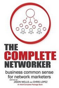 Enlarge image Cover: The Complete Networker - MLM Compete Package