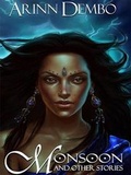 Cover: Monsoon and Other Stories - Kthonia Press