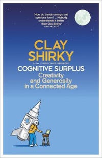 Enlarge image Cover: Cognitive Surplus - Allen Lane