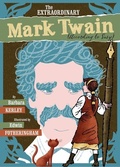 Cover: Extraordinary Mark Twain (According to Suzy) - Scholastic US