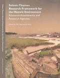 Cover: Solent-Thames: Research Framework for the Historic Environment - Oxford Wessex Archaeology