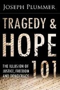 Cover: Tragedy and Hope 101 - Brushfire Publishing