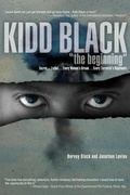 Cover: Kidd Black "The Beginning" - Laddin Press LLC
