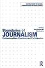 Cover: Boundaries of Journalism - Routledge