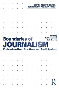 Enlarge image Cover: Boundaries of Journalism - Routledge