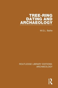 Enlarge image Cover: Tree-ring Dating and Archaeology - Routledge